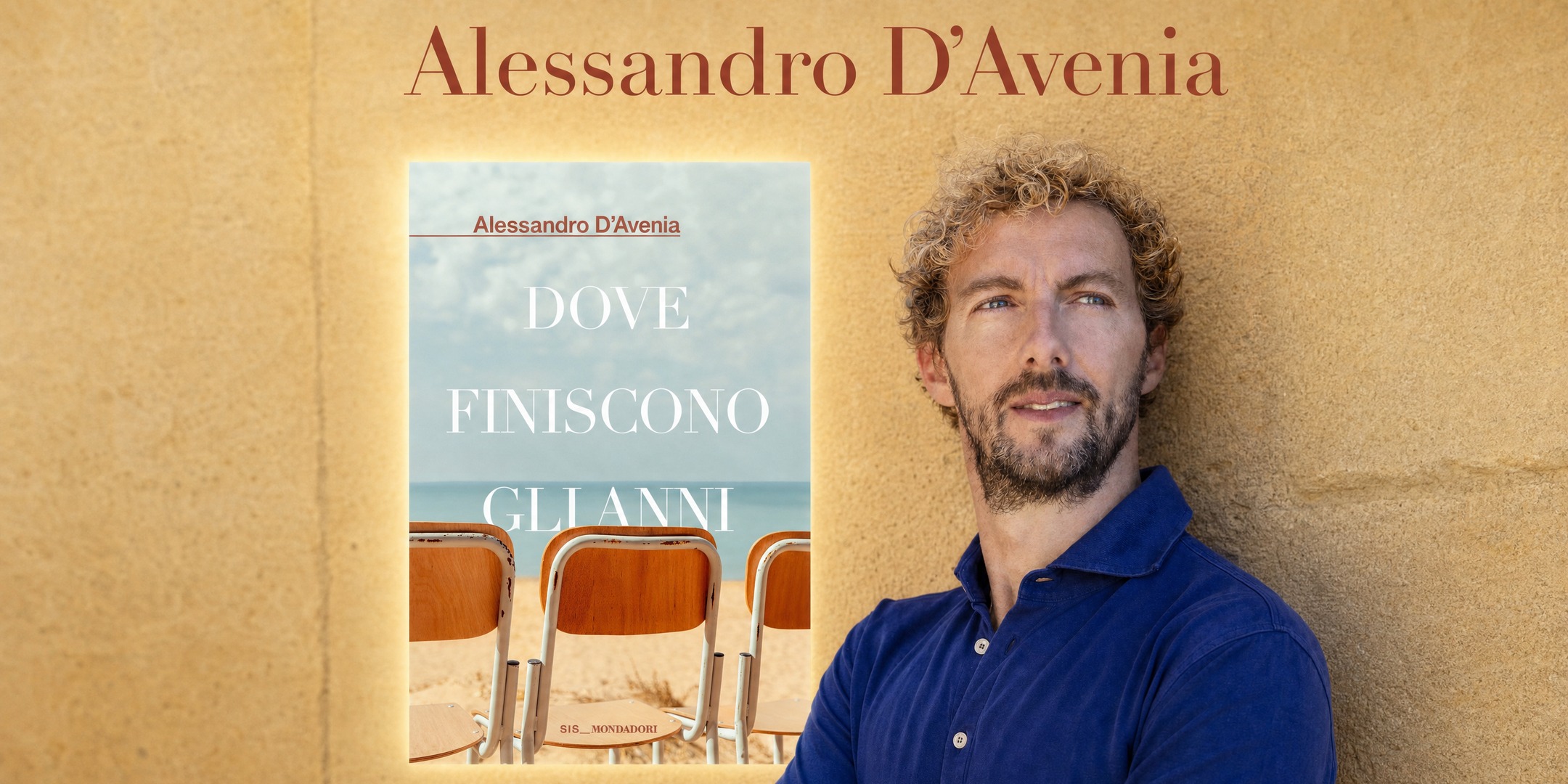 Alessandro D'Avenia e la copertina del romanzo Dove finiscono gli anni
